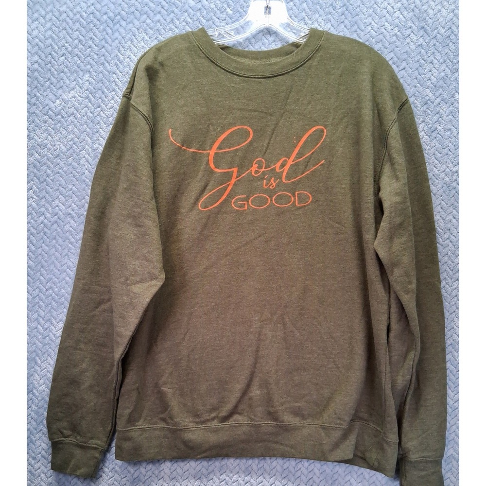 Independent Trading Co God Is Good Sweatshirt Large Olive Green Orange Graphic